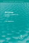 Sociology (Routledge Revivals) : A guide to problems and literature - Book