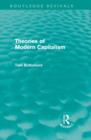 Theories of Modern Capitalism (Routledge Revivals) - Book