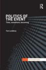 Politics of the Event : Time, Movement, Becoming - Book