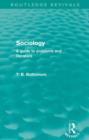 Sociology (Routledge Revivals) : A guide to problems and literature - Book
