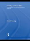 Talking to Terrorists : Concessions and the Renunciation of Violence - Book