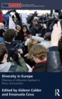 Diversity in Europe : Dilemnas of differential treatment in theory and practice - Book