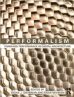 Performalism : Form and Performance in Digital Architecture - Book