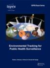 Environmental Tracking for Public Health Surveillance - Book
