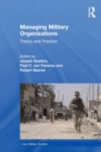 Managing Military Organizations : Theory and Practice - Book