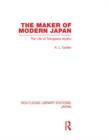 The Maker of Modern Japan : The Life of Tokugawa Ieyasu - Book