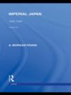 Imperial Japan : 1926-1938 - Book