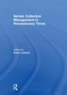 Serials Collection Management in Recessionary Times - Book