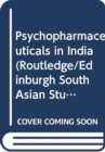 Psychopharmaceuticals in India - Book