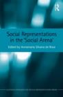 Social Representations in the 'Social Arena' - Book