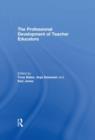 The Professional Development of Teacher Educators - Book