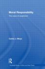 Moral Responsibility : The Ways of Scepticism - Book