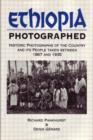 Ethiopia Photographed : Historic Photographs of the Country and its People Taken Between 1867 and 1935 - Book