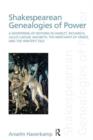 Shakespearean Genealogies of Power : A Whispering of Nothing in Hamlet, Richard II, Julius Caesar, Macbeth, The Merchant of Venice, and The Winter’s Tale - Book