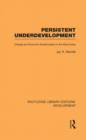Persistent Underdevelopment : Change and Economic Modernization in the West Indies - Book
