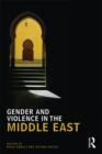 Gender and Violence in the Middle East - Book