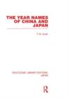 The Year Names of China and Japan - Book