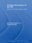 Turkish Accession to the EU : Satisfying the Copenhagen Criteria - Book