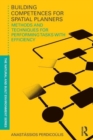 Building Competences for Spatial Planners : Methods and Techniques for Performing Tasks with Efficiency - Book