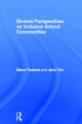 Diverse Perspectives on Inclusive School Communities - Book