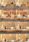 Architecture and Field/Work - Book