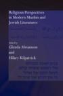 Religious Perspectives in Modern Muslim and Jewish Literatures - Book