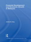 Financial Development and Economic Growth in Malaysia - Book