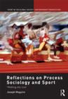 Reflections on Process Sociology and Sport : 'Walking the Line' - Book