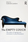 The Empty Couch : The taboo of ageing and retirement in psychoanalysis - Book