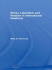 Ethics, Liberalism and Realism in International Relations - Book