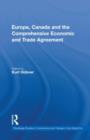 Europe, Canada and the Comprehensive Economic and Trade Agreement - Book