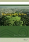 Geologically Active : Proceedings of the 11th IAEG Congress. Auckland, New Zealand, 5-10 September 2010 - Book