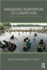 Managing Adaptation to Climate Risk : Beyond Fragmented Responses - Book