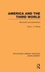 America and the Third World : Revolution and Intervention - Book