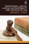 Transitional Justice, Judicial Accountability and the Rule of Law - Book