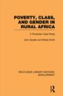 Poverty, Class and Gender in Rural Africa : A Tanzanian Case Study - Book
