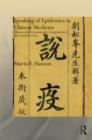 Speaking of Epidemics in Chinese Medicine : Disease and the Geographic Imagination in Late Imperial China - Book