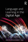 Language and Learning in the Digital Age - Book