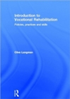 Introduction to Vocational Rehabilitation : Policies, Practices and Skills - Book