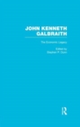 John Kenneth Galbraith: The Economic Legacy - Book