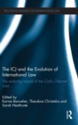 The ICJ and the Evolution of International Law : The Enduring Impact of the Corfu Channel Case - Book