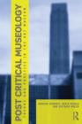 Post Critical Museology : Theory and Practice in the Art Museum - Book