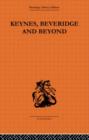 Keynes, Beveridge and Beyond - Book