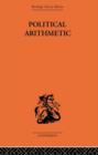 Political Arithmetic : A Symposium of Population Studies - Book