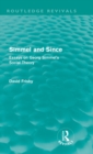 Simmel and Since (Routledge Revivals) : Essays on Georg Simmel's Social Theory - Book