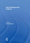 Sport Management Cultures - Book