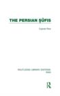 The Persian Sufis (RLE Iran C) - Book