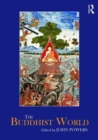 The Buddhist World - Book