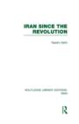 Iran Since the Revolution (RLE Iran D) - Book