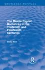 The Middle English Romances of the Thirteenth and Fourteenth Centuries (Routledge Revivals) - Book